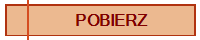 POBIERZ